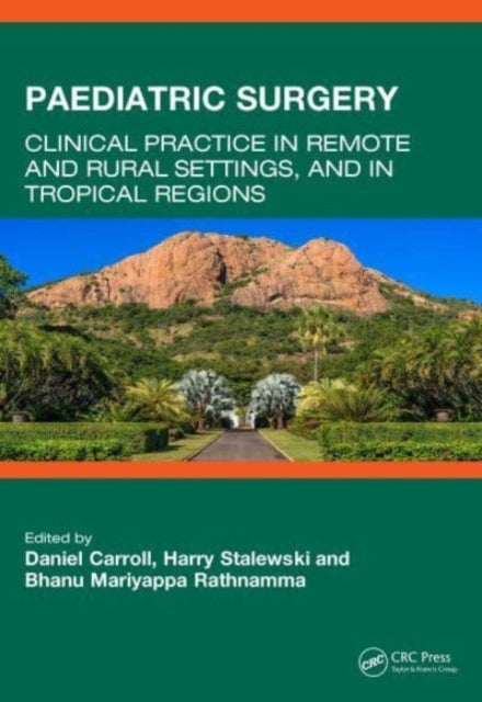 Book cover of: Paediatric Surgery. By: Daniel Carroll