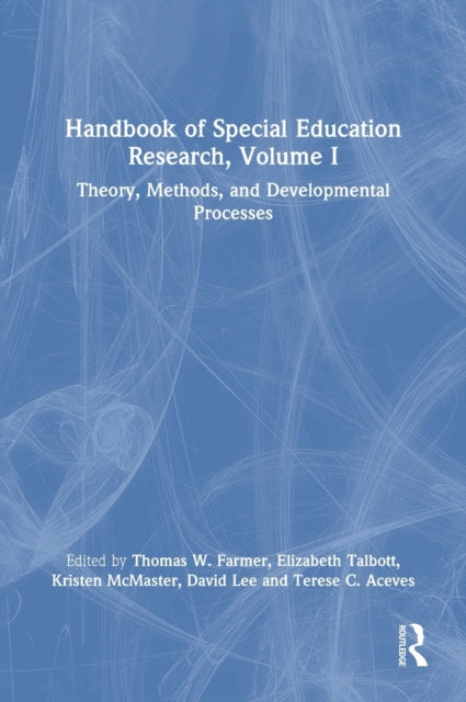 Book cover of: Handbook of Special Education Research, Volume I. By: Thomas W. Farmer
