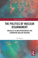 Book cover of: Politics of Nuclear Disarmament. By: Tim Street