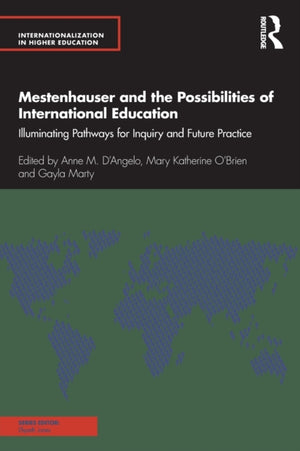 Mestenhauser and the Possibilities of International Education