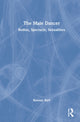 Book cover of: Male Dancer. By: Ramsay Burt