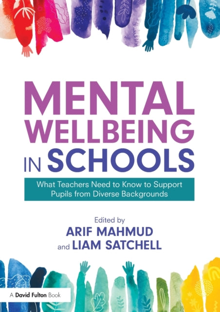 Book cover of: Mental Wellbeing in Schools. By: Mahmoud Aref