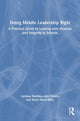 Book cover of: Doing Middle Leadership Right. By: Lyndsay Bawden