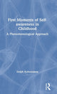 Book cover of: First Moments of Self-awareness in Childhood. By: Geldolph A. Kohnstamm