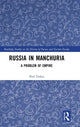 Book cover of: Russia in Manchuria. By: Paul Dukes