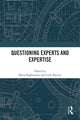 Book cover of: Questioning Experts and Expertise. By: Maria Baghramian