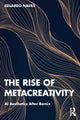 Book cover of: Rise of Metacreativity. By: Eduardo Navas