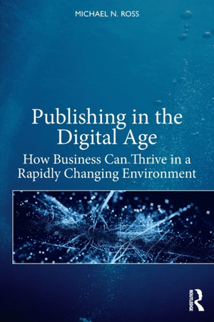 Publishing in the Digital Age