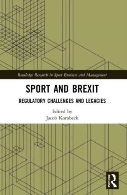 Book cover of: Sport and Brexit. By: Jacob Kornbeck