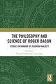 Book cover of: Philosophy and Science of Roger Bacon. By: Nicola Polloni
