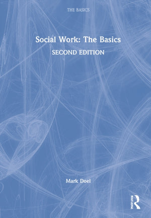 Social Work: The Basics