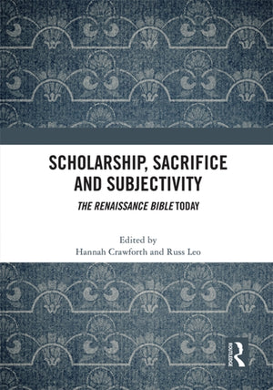 Scholarship, Sacrifice and Subjectivity