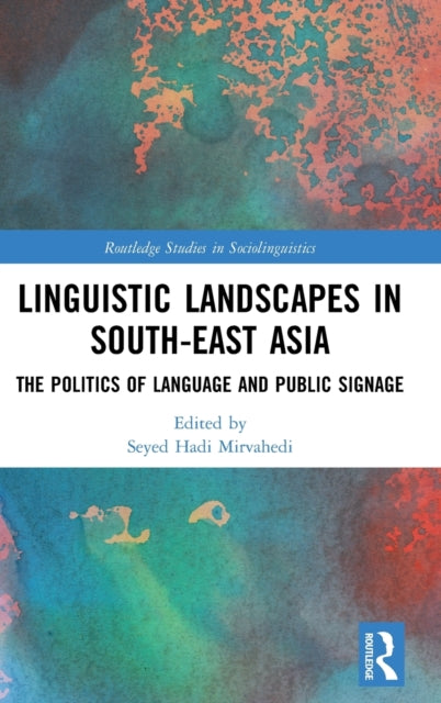 Linguistic Landscapes in South-East Asia