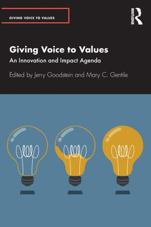 Giving Voice to Values