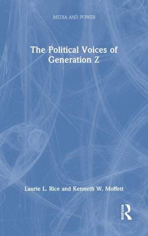 Political Voices of Generation Z