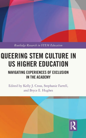 Queering STEM Culture in US Higher Education