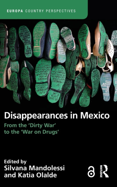 Book cover of: Disappearances in Mexico. By: Silvana Mandolessi