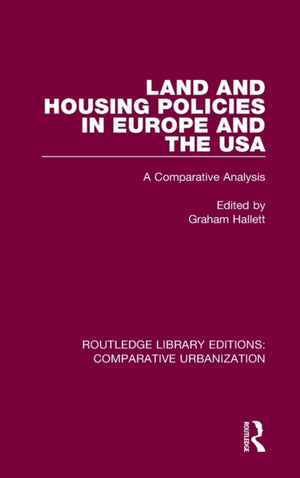 Land and Housing Policies in Europe and the USA