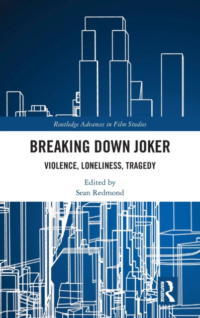 Book cover of: Breaking Down Joker. By: Sean Redmond