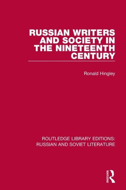 Book cover of: Russian Writers and Society in the Nineteenth Century. By: Ronald Hingley