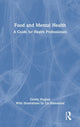 Book cover of: Food and Mental Health. By: Gerrie Hughes