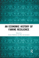 Book cover of: Economic History of Famine Resilience. By: Jessica Dijkman