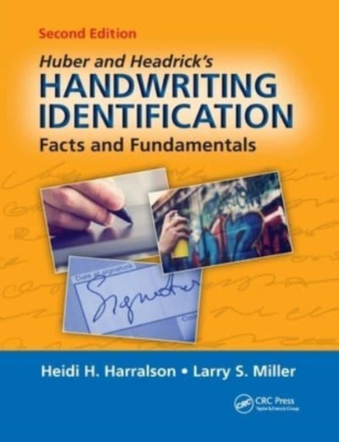 Book cover of: Huber and Headrick's Handwriting Identification. By: Heidi H. Harralson