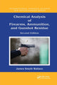Book cover of: Chemical Analysis of Firearms, Ammunition, and Gunshot Residue. By: James Smyth Wallace