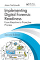 Book cover of: Implementing Digital Forensic Readiness. By: Jason Sachowski