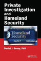 Book cover of: Private Investigation and Homeland Security. By: Daniel J. Benny