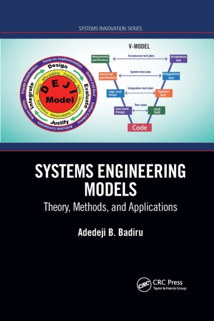 Book cover of: Systems Engineering Models. By: Adedeji Bodunde Badiru
