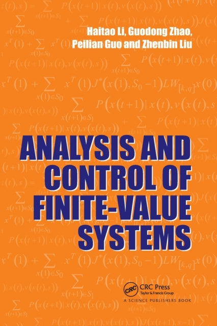Book cover of: Analysis and Control of Finite-Value Systems. By: Haitao Li