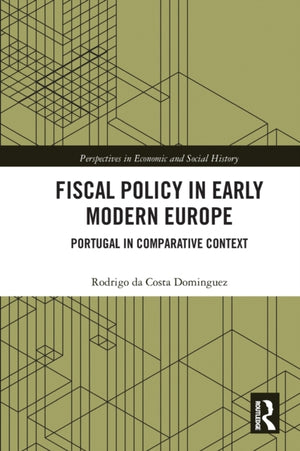 Fiscal Policy in Early Modern Europe