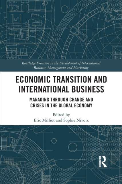 Book cover of: Economic Transition and International Business. By: Eric Milliot