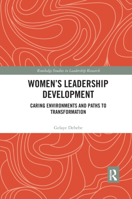 Book cover of: Women's Leadership Development. By: Gelaye Debebe