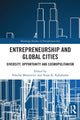 Book cover of: Entrepreneurship and Global Cities. By: Nikolai Mouraviev