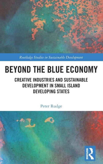 Book cover of: Beyond the Blue Economy. By: Peter Rudge