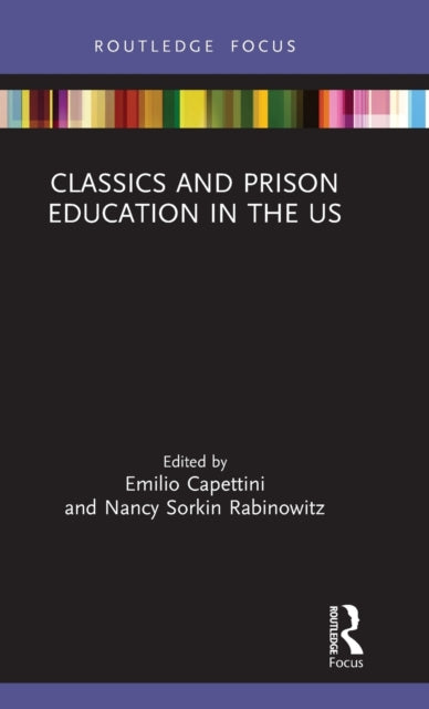 Book cover of: Classics and Prison Education in the US. By: Emilio Capettini