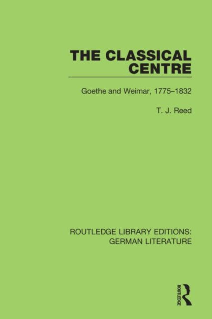 Book cover of: Classical Centre. By: T. J. Reed