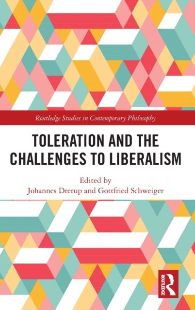 Book cover of: Toleration and the Challenges to Liberalism. By: Johannes Drerup