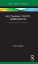 Book cover of: Australian Sports Journalism. By: Peter English
