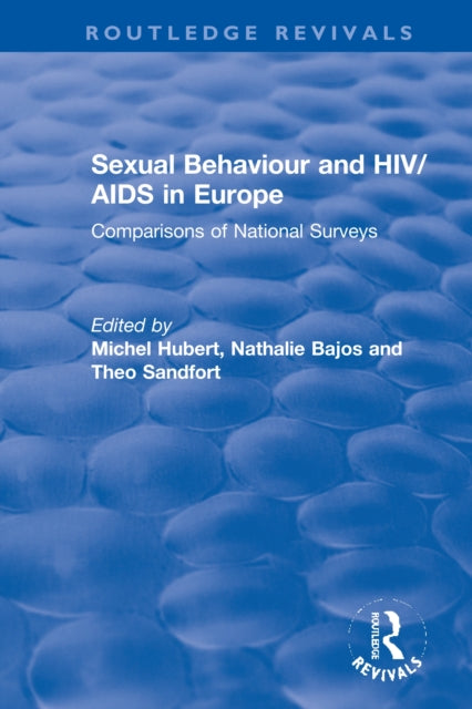 Book cover of: Sexual Behaviour and HIV/AIDS in Europe