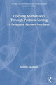 Book cover of: Teaching Mathematics Through Problem-Solving. By: Akihiko Takahashi