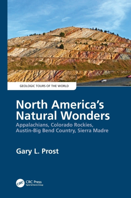 Book cover of: North America's Natural Wonders. By: Gary Prost