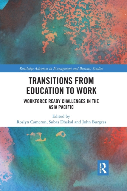 Book cover of: Transitions from Education to Work. By: Roslyn Cameron