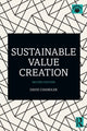 Book cover of: Sustainable Value Creation. By: Chandler, David