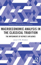 Book cover of: Macroeconomic Analysis in the Classical Tradition. By: James C. W. Ahiakpor