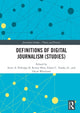 Book cover of: Definitions of Digital Journalism (Studies). By: Scott A. Eldridge II