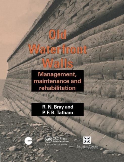 Book cover of: Old Waterfront Walls. By: R. N. Bray