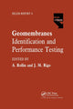 Book cover of: Geomembranes - Identification and Performance Testing. By: J. M. Rigo